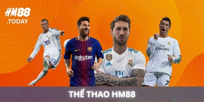Thể Thao HM88 - Đa dạng thể loại thể thao chất lượng.
